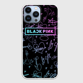 Чехол для iPhone 13 Pro Max с принтом NEON BLACKPINK АВТОГРАФЫ в Курске,  |  | black  pink | blackpink | ddudu ddudu | jennie | jisoo | kpop | lalisa | lisa | neon | rose | блекпинк | группа | ддуду ддуду | дженни | джису | корейская группа | кпоп | лисы | неон | розовый | розэ | черный