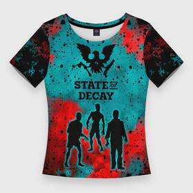 Женская футболка 3D Slim с принтом State of Decay  Zombie apocalypse в Курске,  |  | state of decay | zombie apocalypse | загнивающий штат | зомби апокалипсис | состояние распада | стейт оф дикей