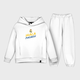 Детский костюм хлопок Oversize с принтом HALA MADRID, Real Madrid, Реал Мадрид в Курске,  |  | Тематика изображения на принте: champions | football | madrid | real | real madrid | soccer | spain | uefa | world cup | ла лига | лига чемпионов | мадрид | реал | реал мадрид | форма | формы | футбол