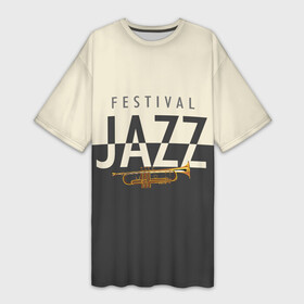 Платье-футболка 3D с принтом JAZZ FESTIVAL в Курске,  |  | Тематика изображения на принте: acid jazz | blues | cool jazz | free jazz | jazz | jazz manush | music | rb | reggae | s | saxophone | smooth jazz | soul jazz | бибоп | биг бенд | блюз | джаз | джаз мануш | кул джаз | музыка | ноты | оркестр | постбоп | регги | ритмнблюз | саксофон | св