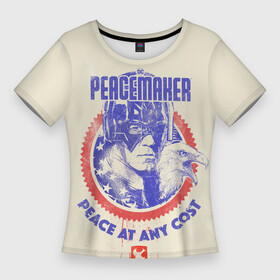 Женская футболка 3D Slim с принтом Peacemaker. Мир любой ценой в Курске,  |  | dc | peace | peacemaker | джон сина | кристофер смит | мир | миротворец | орел | орлик | пацифист | суперзлодей
