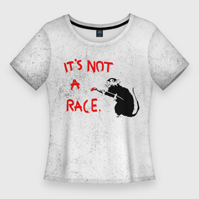 Женская футболка 3D Slim с принтом Banksy  крыса (надпись) в Курске,  |  | banksy | арт | бенкси | бэнкси | граффити | картина | краска | крыса | мышь | надпись | роберт | робин бэнкс | робин ганнингхем | с кисточкой | стрит арт | творчество | художник
