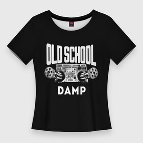 Женская футболка 3D Slim с принтом HIP HOP Старая школа в Курске,  |  | dmx | dr. dre | eazy e | hip hop | mc hammer | old school | бумбокс | магнитофон | музыка | олд скул | снуп догг | старая школа | тупак шакур | хип хоп
