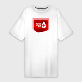 Платье-футболка хлопок с принтом World blood в Курске,  |  | благотворительность | донор | капля | крест | кровь | медицина | надпись
