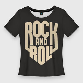 Женская футболка 3D Slim с принтом ROCK AND ROLL (Рокер) в Курске,  |  | Тематика изображения на принте: anarchy | hard rock | metal | music | punk rock | punks not dead | rock music | rocker | rocknroll | анархия | гаражный рок | гитара | гранж | металл | музыка | панк рок | рок музыка | рок н ролл | рокер | трэш метал | тяжелый рок | хард рок