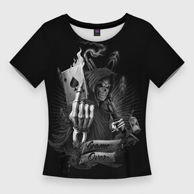 Женская футболка 3D Slim с принтом Игра окончена (но это не точно) в Курске,  |  | игра | карты | оружие | скелет | судьюа | туз | череп | эмо