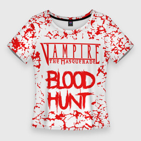 Женская футболка 3D Slim с принтом Vampire The Masquerade Bloodhunt, лого в Курске,  |  | blood hunt | bloodhunt | bloodlines | vampire the masquerade | vampire: the masquerade | вампир маскарад | вампир маскарад блудлайнс | вампир маскарад блудхант | маскарад вампиров | маскарад вампиров блудла