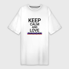 Платье-футболка хлопок с принтом Keep calm Magadan (Магадан) в Курске,  |  | mag | magadan |  магаданская | город | магадан | россия | солнечный магадан