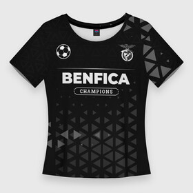 Женская футболка 3D Slim с принтом Benfica Champions Uniform в Курске,  |  | Тематика изображения на принте: benfica | club | football | logo | бенфика | градиент | клуб | лого | мяч | символ | спорт | форма | футбол | футболист | футболисты | футбольный