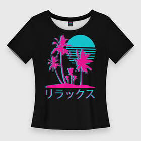 Женская футболка 3D Slim с принтом Неоновые пальмы  Иероглифы  Neon Palm Tree в Курске,  |  | aesthetics | blue | dawn | hieroglyphs | moon | neon | night | palm | pink | sun | sunset | tree | trees | twilight | закат | иероглифы | луна | неон | неоновые | ночь | пальма | пальмы | рассвет | розовый | сансет | солнце | сумерки | эстетика