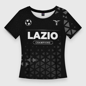 Женская футболка 3D Slim с принтом Lazio Champions Uniform в Курске,  |  | club | football | lazio | logo | клуб | краска | лацио | лого | мяч | символ | спорт | спрей | форма | футбол | футболист | футболисты | футбольный
