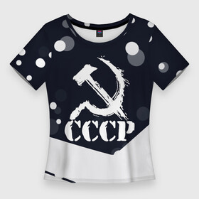 Женская футболка 3D Slim с принтом ussr  ссср  серп и молот в Курске,  |  | made | russia | ussr | ветеран | герб | ленин | победа | родина | рожден | рожденный | россия | русский | сборная | сделан | сделано | серп и молот | символ | символы | советский | союз | ссср | сталин | страна | флаг