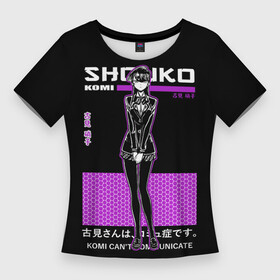 Женская футболка 3D Slim с принтом Komi Can t Communicate  Komi San в Курске,  |  | anime | komi | komi cant communicate | komi san | акира | аниме | коми | коми сан | манга | с общением | тадано | у коми проблемы | у коми сан проблемы | хитохито | шоуко