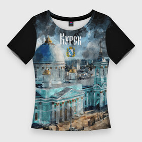 Женская футболка 3D Slim с принтом GOrod КУРСК в Курске,  |  | 46 | город | города | день | курск | регион | туризь
