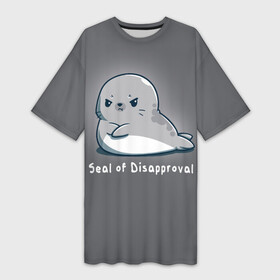 Платье-футболка 3D с принтом Seal of Disapproval в Курске,  |  | seal of disapproval | водное животное | животное | зверек | зверь | знак неодобрения | милый тюлень | морской леопард | морской слон | недовольный тюлень | неодобрение | нерпа | тюленёнок | тюлень