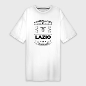 Платье-футболка хлопок с принтом Lazio: Football Club Number 1 Legendary в Курске,  |  | club | football | lazio | logo | клуб | лацио | лого | мяч | символ | спорт | футбол | футболист | футболисты | футбольный